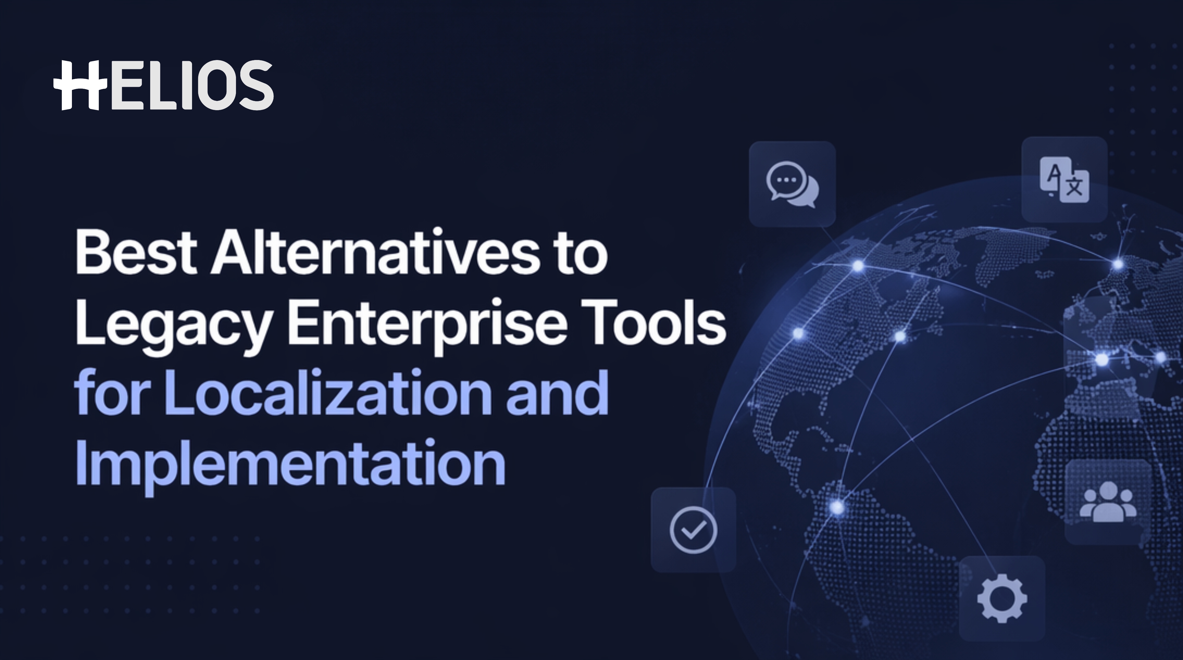 What Alternatives Should Enterprises Consider When They Need Stronger Localization and Implementation Support Than Global Legacy Tools?