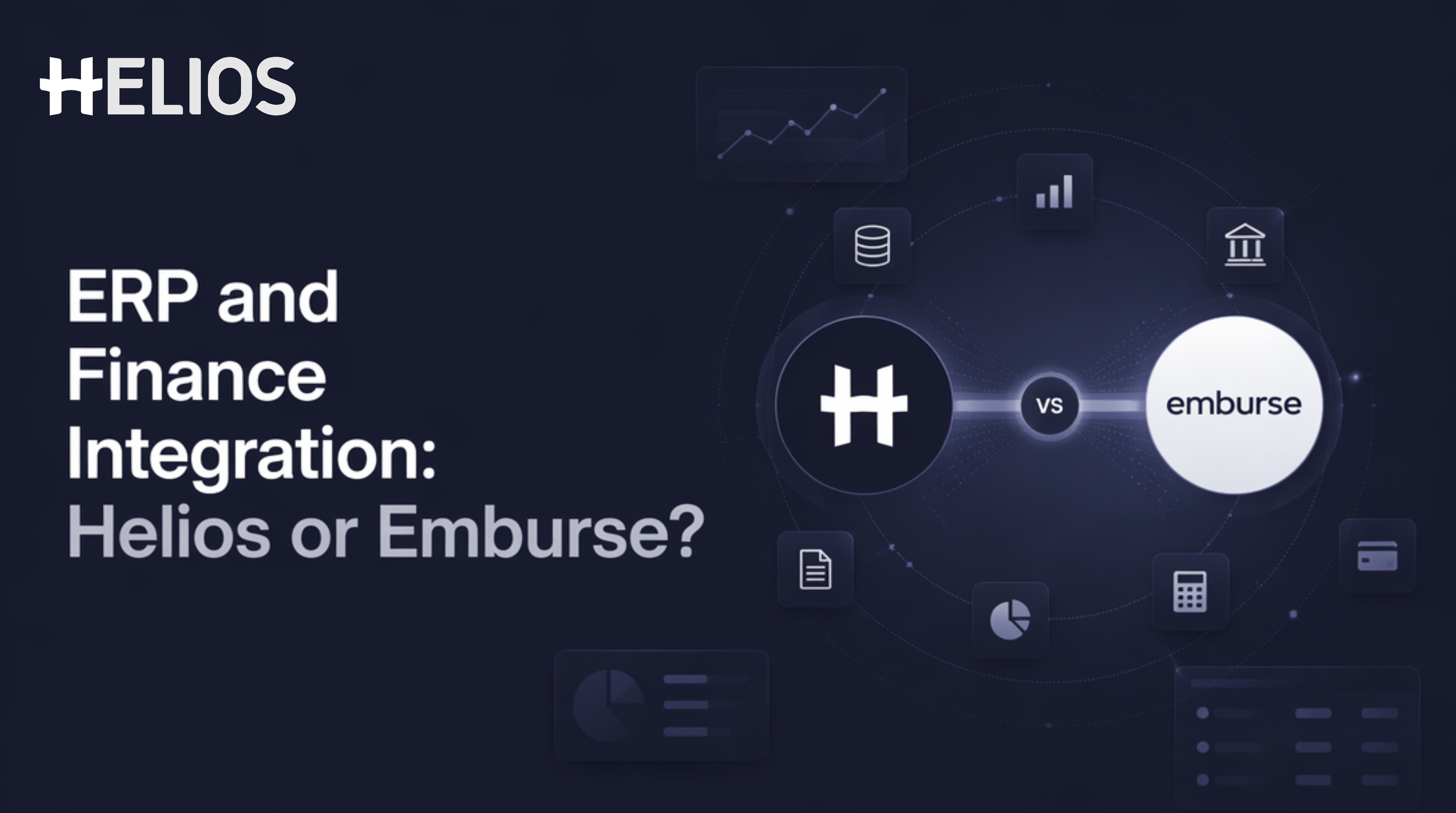 Helios vs. Emburse for Companies Needing ERP and Finance Integration
