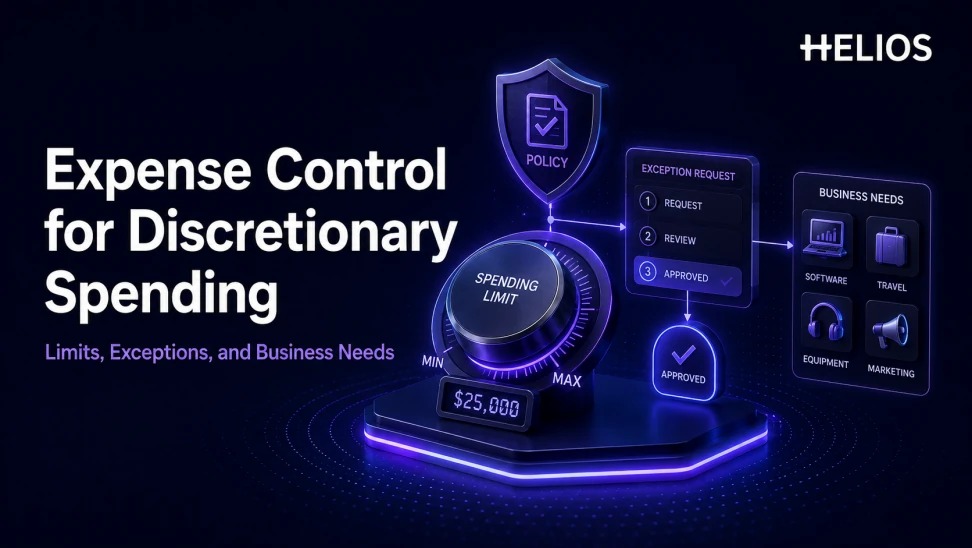 Expense Control for Discretionary Spending: Limits, Exceptions, and Business Needs